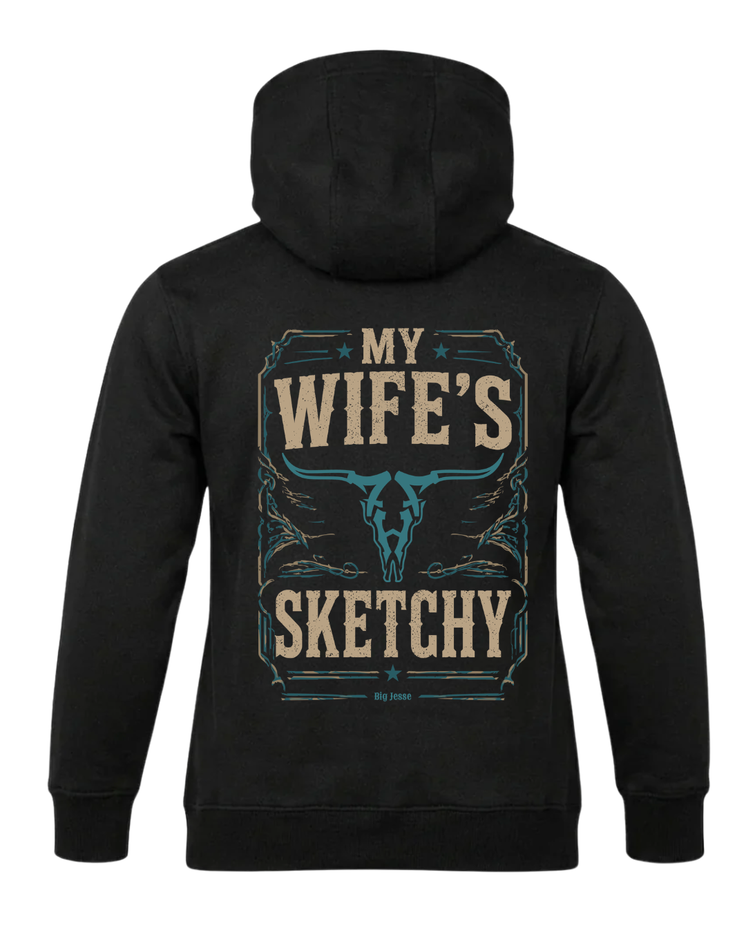 My Wife's Sketchy Hoodie