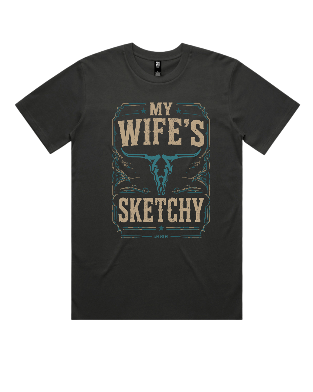 My Wife's Sketchy T-Shirt | Combed Cotton Graphic Tee | Big Jesse